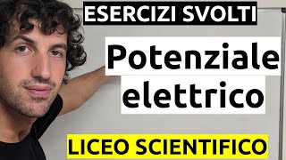 Potenziale elettrico  Esercizi [upl. by Linea59]