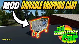 NEW MOD Drivable shopping cart I My Summer Car [upl. by Denis540]