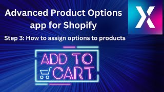 Advanced Product Options App for Shopify Step 3  How to assign options to products [upl. by Kimmy]