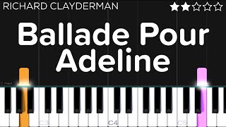 Richard Clayderman  Ballade Pour Adeline  EASY Piano Tutorial [upl. by Aratal182]