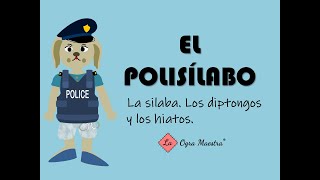 El polisílabo las sílabas los diptongos y los hiatos [upl. by Akayas]