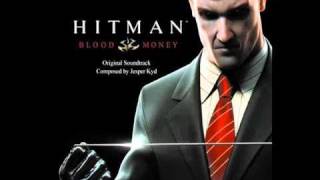 Hitman Blood Money OST  03  Before The Storm [upl. by Amuwkuhc]