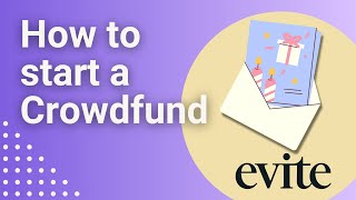 Creating a Crowdfund Tutorial  Evite x Pledge [upl. by Lyns726]