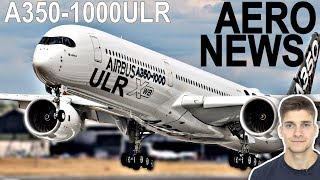 A350 für Ultralangstrecke AeroNews [upl. by Anasxor]