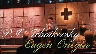 Eugene Onegin Tchaikovsky  Vy mne pisaliKogda by zhizn  Bar Ljubomir Milanović 24 [upl. by Heall]