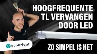 Hoogfrequente TL vervangen door led [upl. by Ahsinirt]