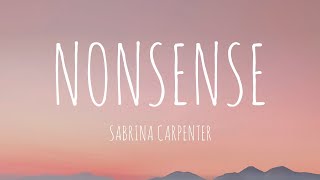 Nonsense  Sabrina Carpenter [upl. by Neilson598]