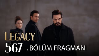 Emanet 567 Bölüm Fragmanı  Legacy Episode 567 Promo [upl. by Kong68]