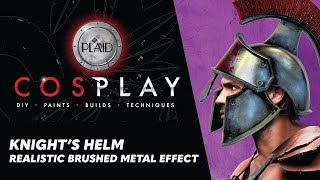 Cosplay Painting Tutorial Knight’s Helm – Creating a Realistic Brushed Metal Effect [upl. by Shuman]