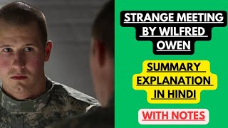 Strange Meeting by Wilfred Owen  Summary Explanation in Hindi with Notes [upl. by Tani]