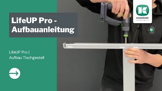 LifeUP Pro  Tischgestell aufbauen  Höhenverstellbarer Schreibtisch [upl. by Ariec382]