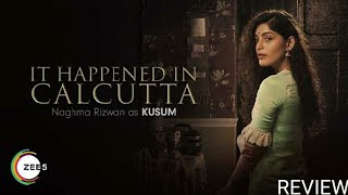 It Happened In Calcutta  Official Alt Balaji  ZEE 5 Episode Trailer Review [upl. by Henley]