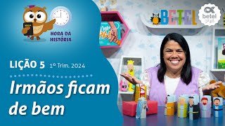 Irmãos ficam de bem Préaula lição 5  1° Tri 2024 EBD Conhecer [upl. by Adihsar]