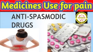 Antispasmodic medicines  Abdominal pain and muscle pain [upl. by Sussna188]