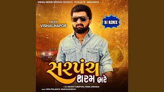 Sarpanch Sharam Bhare DJ Remix [upl. by Gipson]