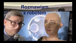 Rozmawiam z robotem Sophia [upl. by Ymarej]