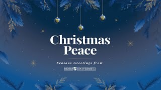 Regis University  Christmas 2023 [upl. by Wistrup]