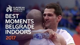 All the best moments from the Belgrade 2017 Euro Indoors [upl. by Valdemar]