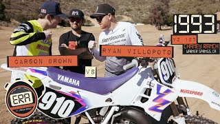 PNW Matchup Carson Brown vs Ryan Villopoto 1993 YZ125 ERA’s Episode 4 [upl. by Epp]