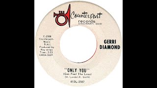 GERRI DIAMOND amp GROUP ONLY YOU CAN FEEL THE LOSS [upl. by Markson]