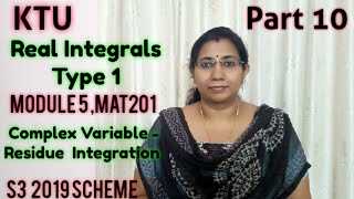 Real Integrals Type 1 Complex VariableResidue Integration MAT201 Module 5S3 2019  KTU Part 10 [upl. by Peddada619]