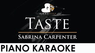 Sabrina Carpenter  Taste  Piano Karaoke Instrumental Cover with Lyrics [upl. by Beeson]