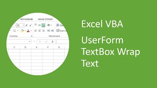 Excel VBA UserForm TextBox  How to Wrap Text [upl. by Etnahc]