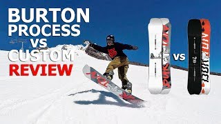 Burton Process vs Burton Custom Snowboard Review [upl. by Daren]