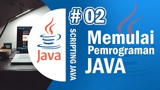 Java 02  Memulai Pemrograman Java dengan IDE Netbeans  Tutorial Java Netbeans Indonesia [upl. by Nevil]