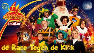 DE CLUB VAN SINTERKLAAS FILM DE RACE TEGEN DE KLOK 2022 • TRAILER Sinterklaasfilm  Nu op DVDampVOD [upl. by Readus]