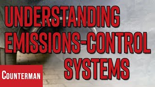 Understanding EmissionsControl Systems [upl. by Araet]