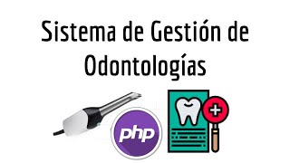 Sistema de Gestión de Odontologías con Odontograma [upl. by Shanda]