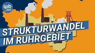 Strukturwandel im Ruhrgebiet [upl. by Christianna]