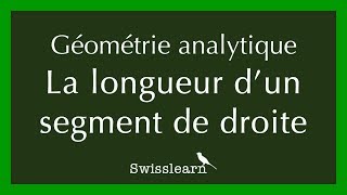 Comment calculer la longueur dun segment de droite [upl. by Aihsekal]