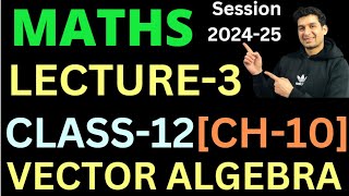 VECTOR ALGEBRA  Class 12  Maths  CH10  EX103 PART2 [upl. by Etteluap]