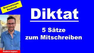 Rechtschreibung verbessern  Diktat  5 Sätze zum Mitschreiben [upl. by Oirotciv]