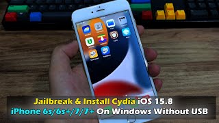 Jailbreak amp Install Cydia iOS 158 iPhone 6s6s77 On Windows Without USB [upl. by Deerc601]