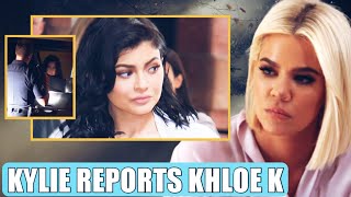 Kylie Jenner REPORTS Khloe Kardashian To The LAW After Tired Of Hiding Her DIRTY SECRETS [upl. by Marrilee]