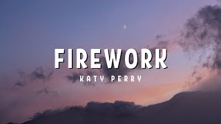 Katy Perry  Firework Lyrics Speed Up [upl. by Peace]