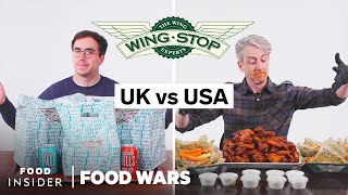 US vs UK Wingstop  Food Wars  Food Insider [upl. by Anniroc]