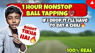 CHALLENGE 1 Hour Nonstop Ball Tapping 💀  HALAT KHARAB HOGEYA🥵 [upl. by Bethina]