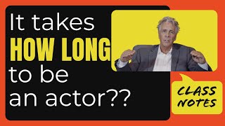 Why it takes so long to become an actor [upl. by Eicrad]