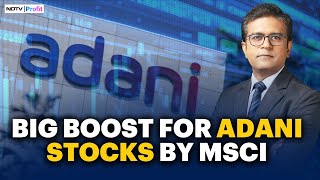 MSCI Lifts Restrictions On Adani Group Stocks What Should Investors Watch Out For [upl. by Atiuqa]