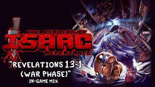 Isaac Repentance OST  Revelations 131 War Phase In Game Music Extended [upl. by Leilamag989]