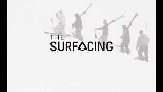 the surfacing [upl. by Orian]