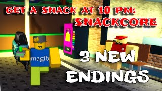 Get A Snack At 10 PM SNACKCORE  3 NEW Endings Roblox [upl. by Annaesor]