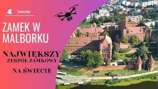 Zamek w Malborku  Malbork Castle Poland  Dron  4K [upl. by Vaughn820]