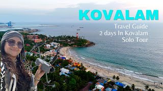 Kovalam Tour Guide  Places to Visit  Where To Stay  Things to do  Kerala  Traveling Trinetra [upl. by Ahern483]