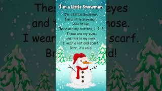 Im A Little Snowman  Winter Song For Kids [upl. by Enyleuqcaj]