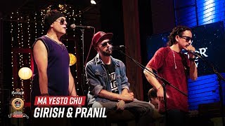 Ma Yesto Chu  Girish Pranil X Nishanta Gauchan  Emperor Kripa Unplugged  Season 3 [upl. by Steffie475]